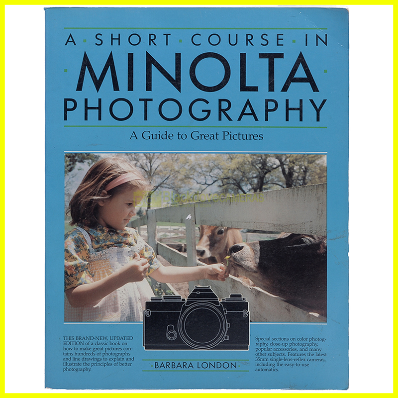 Ein kurzer Kurs in MINOLTA-Fotografie – Barbara London. Englische Ed. 1983